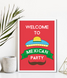 Постер "Welcome to Mexican Party" 2 размера без рамки (03980) 03980 фото 1