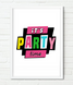 Постер для украшения вечеринки It's Party Time 2 размера без рамки (022380) 022380 (А3) фото 1