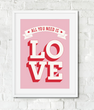 Постер "All you need is love" (2 размера) 01921 фото