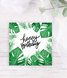 Тропическая открытка на день рождения "Happy birthday" (0205) 0205 фото 1