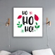 Новогодняя табличка для украшения интерьера "Ho Ho Ho" (04158) 04158 фото 1