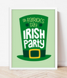 Постер на День Святого Патрика "Irish Party" 2 размера (06069)