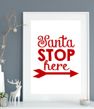 Новогодний постер "Santa Stop Here" А4 (02294)