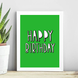 Постер для дня рождения "Happy Birthday" зеленый 2 размера (02102) 02102 фото 1