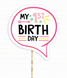 Табличка для фотосессии на первый день рождения девочки "MY FIRST BIRTHDAY" (B130) B130 фото 1