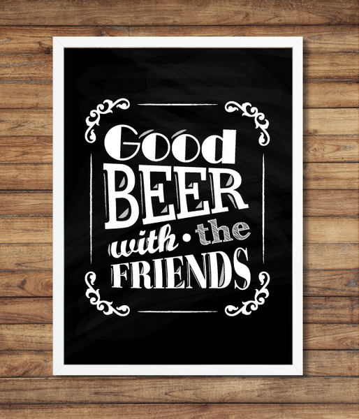 Постер "Good Beer with the Friends" 2 розміри (05006) 05006 (A3) фото