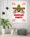 Плакат Mexican Party (2 розміри) без рамки A3_03985 фото 3