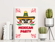 Плакат Mexican Party (2 розміри) без рамки A3_03985 фото 4