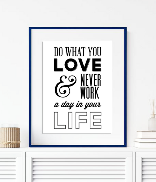 Постер для украшения дома или офиса "Do what you love..." (01922) 01922 фото