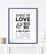 Постер для прикраси будинку чи офісу "Do what you love..." (01922) 01922 фото