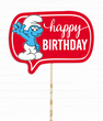 Табличка для фотосессии со Cмурфиком "Happy Birthday" (S506)