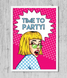 Постер "Time to Party!" 2 размера без рамки (02869) 02869 (A3) фото 2