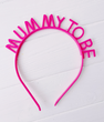 Аксессуар-обруч для волос "Mummy to be" розовый (M20780)