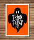 Постер на Хелловін "Trick or Treat" з привидом 2 розміри (03299) 03299 (A3) фото 1
