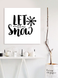 Новогодняя табличка для украшения интерьера дома в скандинавском стиле "Let it snow" (04153) 04153 фото 1