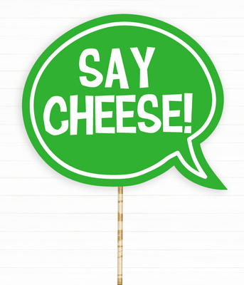 Табличка для фотосесії "Say cheese" (0715) 0715 фото