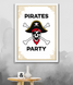 Постер для пиратской вечеринки "PIRATES PARTY" 2 размера (02830) 02830 (А4) фото 1