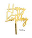 Топпер для торта "Happy birthday" золотой (T-112) T-112 фото 2