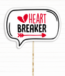Табличка для фотосессии на День Святого Валентина "HEART BREAKER" (VD-70)