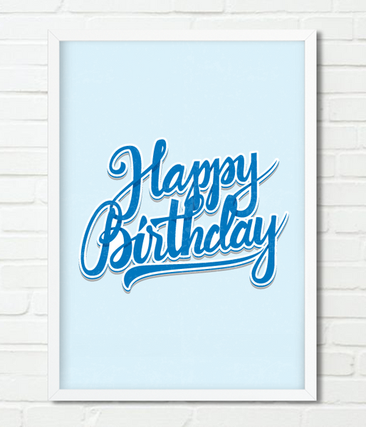 Постер "Happy Birthday" 2 размера без рамки (02335) 02335 (А3) фото