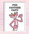 Постер "Pink Panthere Party" 2 размера (08005)