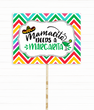 Табличка для фотосессии на мексиканской вечеринке "Mamacita needs a margarita" (H018)