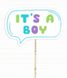 Табличка для фотосессии "It's a Boy" (031200)