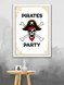 Постер для піратської вечірки "PIRATES PARTY" 2 розміри (02830) 02830 (А3) фото 4