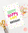 Поздравительная открытка на день рождения с конфетти "Happy Happy happy birthday!" (02153)