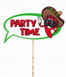 Табличка для фотосесії на мексиканській вечірці "Party Time" (P2178)