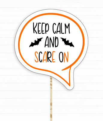 Табличка для фотосессии на Хэлловин "Keep calm and scare on" (B-501) B-501 фото