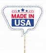 Фотобутафорія для американської вечірки - табличка "Made in USA" (40-16)