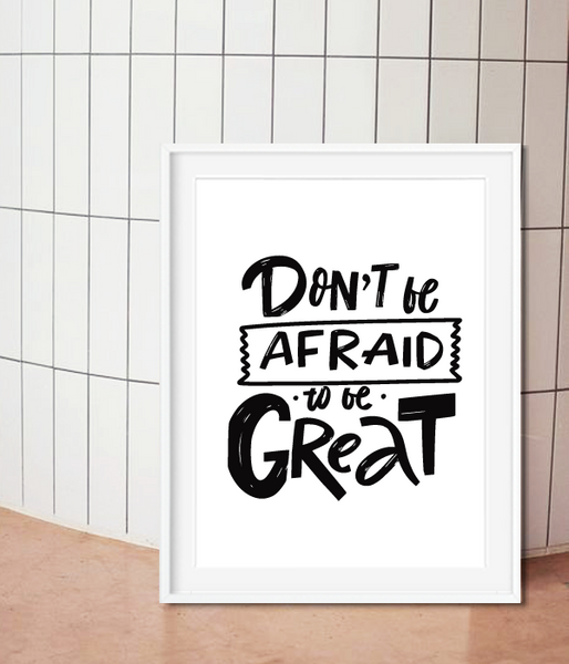 Декор для дому чи офісу - постер "Don't afraid to be great" 2 розміри (M21078) M21078 фото