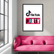Постер "TIK TOK PARTY" 2 размера (T104)