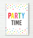 Постер для вечеринки "Party Time" 2 размера без рамки (02319) 02319 фото 1