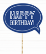 Фотобутафория на день рождения - табличка "Happy Birthday" (01858)