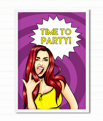 Постер "Time to Party!" 2 размера (02868) 02868 (А4) фото