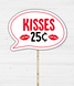 Табличка для фотосесії "KISSES 25 CENTS" (VD-66) VD-66 фото 4