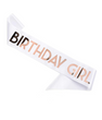 Лента через плечо на день рождения "Birthday girl" белая-розовое золото (B-02)