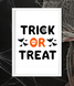 Постер на Хэллоуин "TRICK OR TREAT" 2 размера (T1) T1 фото 1