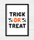 Постер на Хэллоуин "TRICK OR TREAT" 2 размера (T1) T1 фото 3