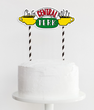 Топпер для торта для вечеринки в стиле сериала Друзья "Central Perk" (F6011)