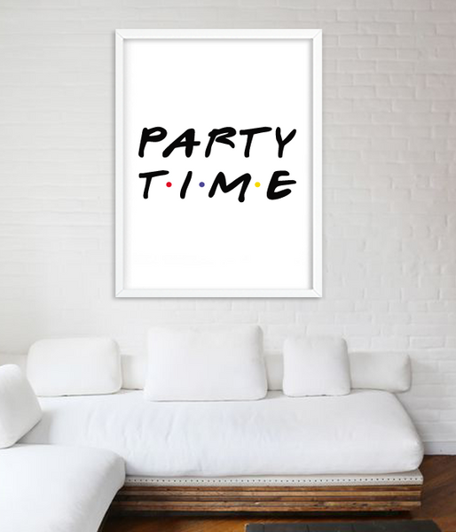 Постер для вечеринки в стиле сериала Друзья "Party time" 2 размера (F1130) F1130 фото