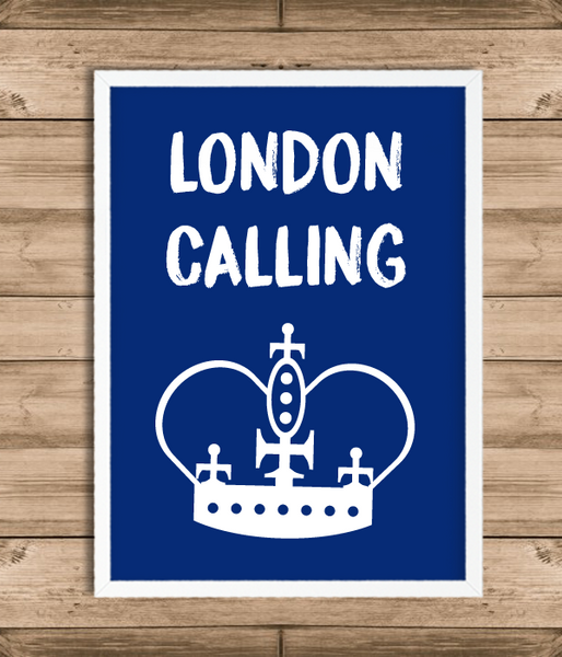 Постер для британской вечеринки "LONDON CALLING" 2 размера (L-203) L-203 (A3) фото