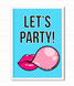 Постер "Let's Party!" 2 размера (02866) 02866 (А4) фото 2