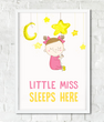 Постер для детской комнаты "Little Miss sleeps here" 2 размера (01780)