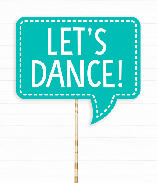 Табличка для фотосессии "LET'S DANCE!" (03186) 03186 фото