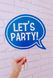 Табличка для фотосессії "Let's Party!" (01857) 01857 фото 2