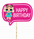 Табличка для фотосесії у стилі ляльок ЛОЛ "Happy Birthday" (L-3) L-3 фото 1