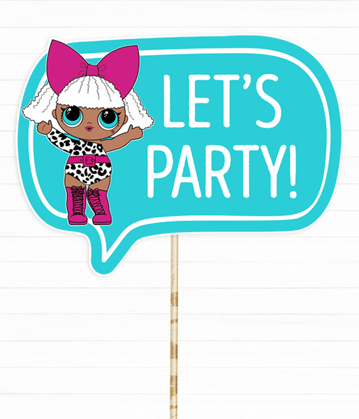 Табличка для фотосесії у стилі ляльок ЛОЛ "Let's Party!" (L-6) L-6 фото